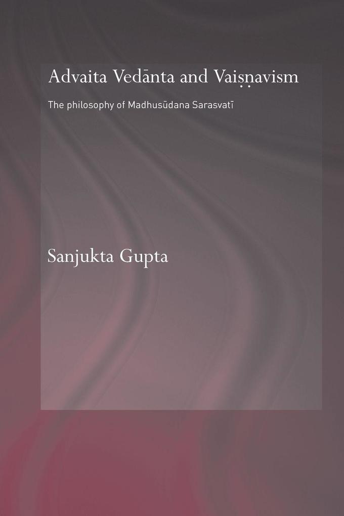 Advaita Vedanta and Vaisnavism