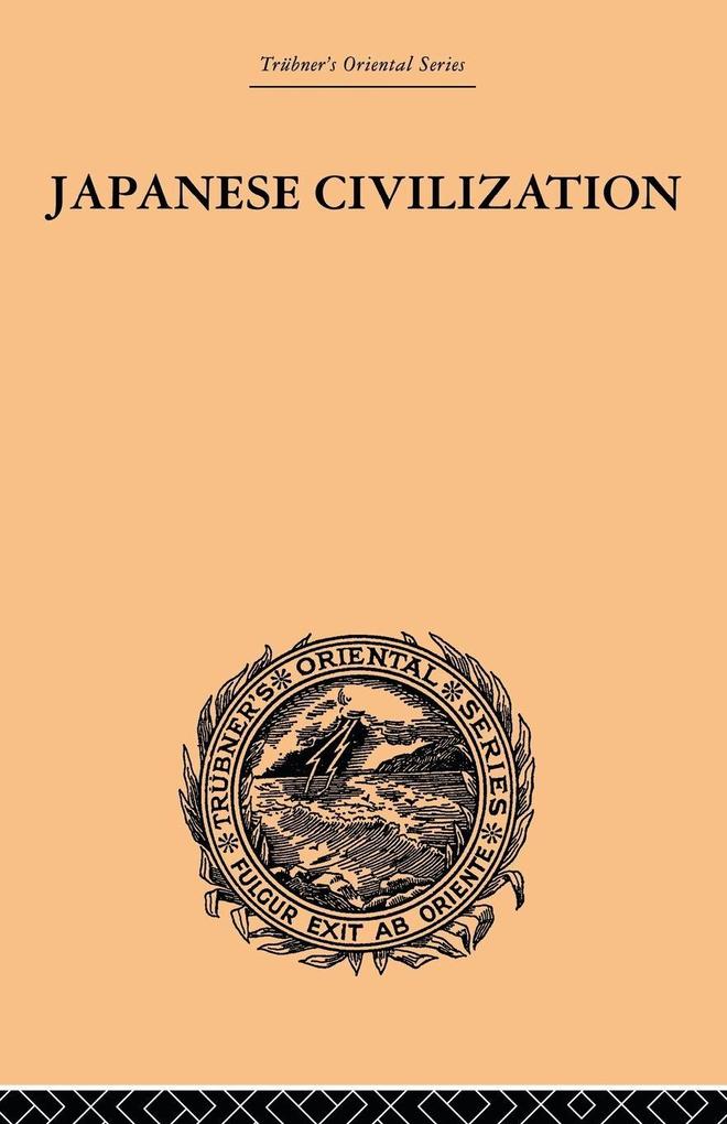 Japanese Civilization its Significance and Realization