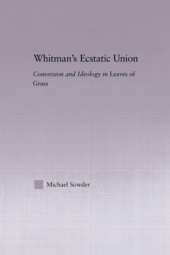 Whitman's Ecstatic Union