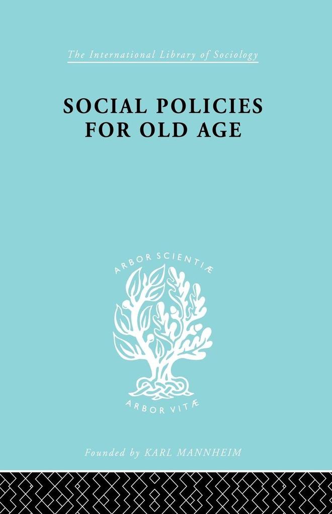 Social Policies for Old Age