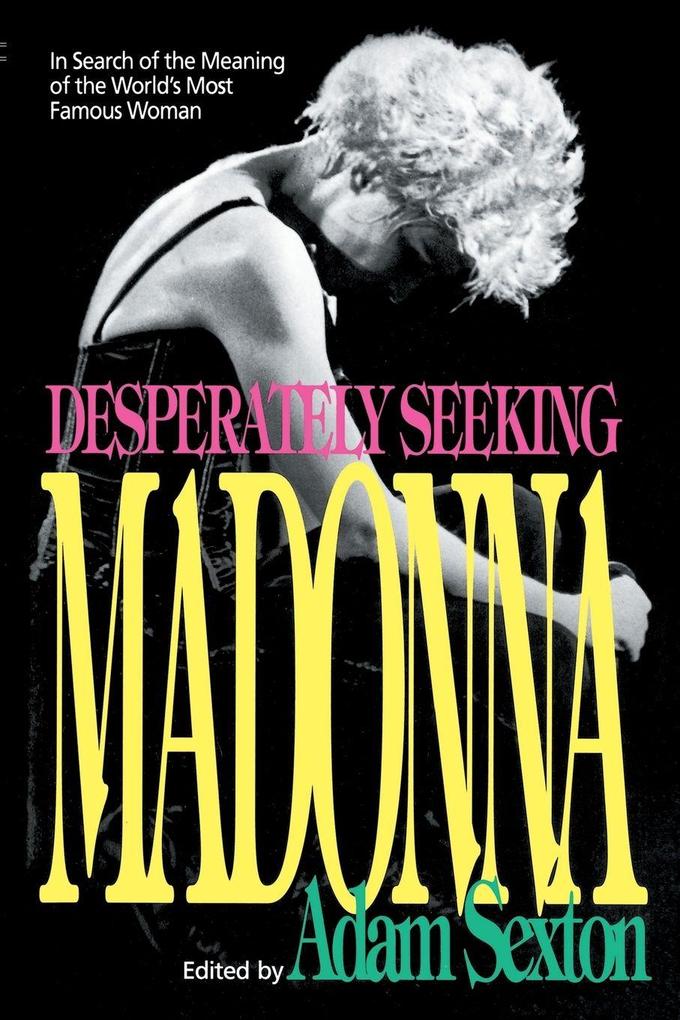 Desperately Seeking Madonna