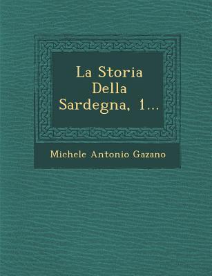 La Storia Della Sardegna 1...