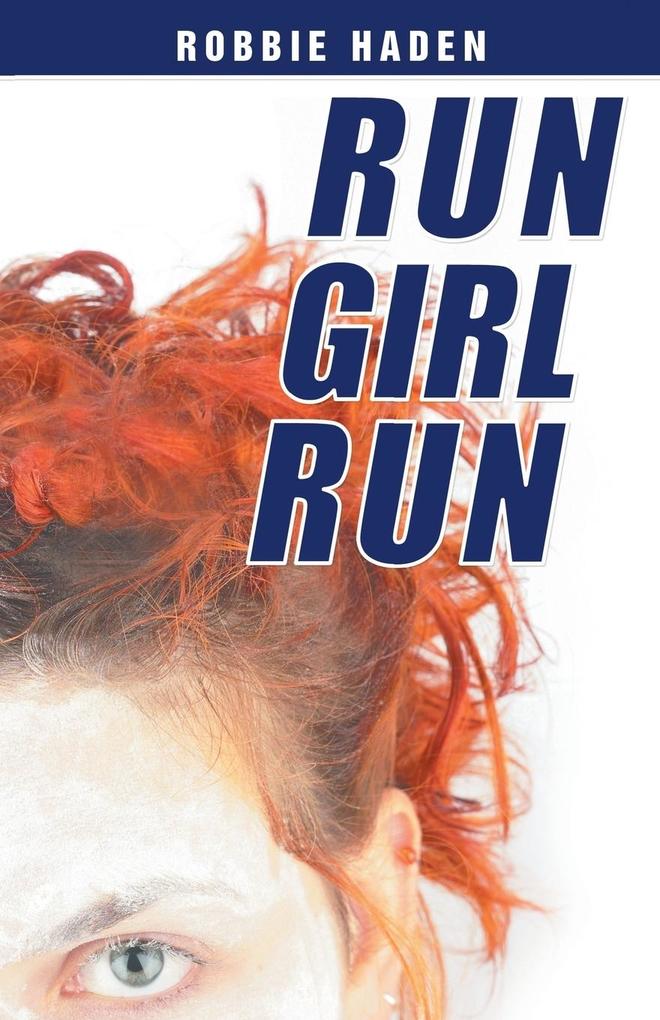 Image of Run Girl Run