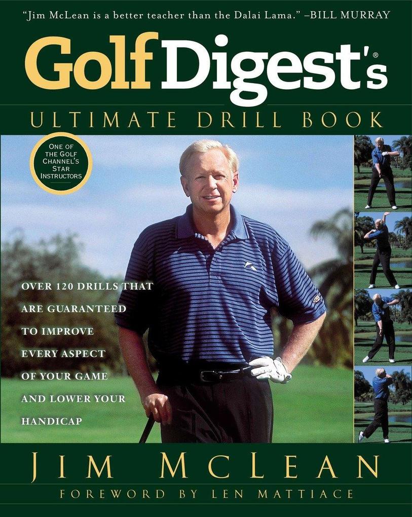 Golf Digest‘s Ultimate Drill Book