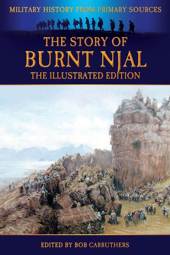 The Story of Burnt Njal - The Illustrated Edition