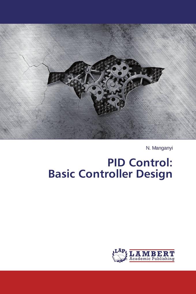 PID Control: Basic Controller Design