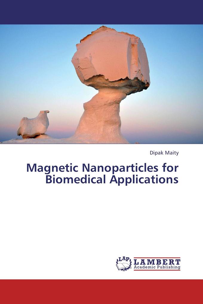 Magnetic Nanoparticles for Biomedical Applications