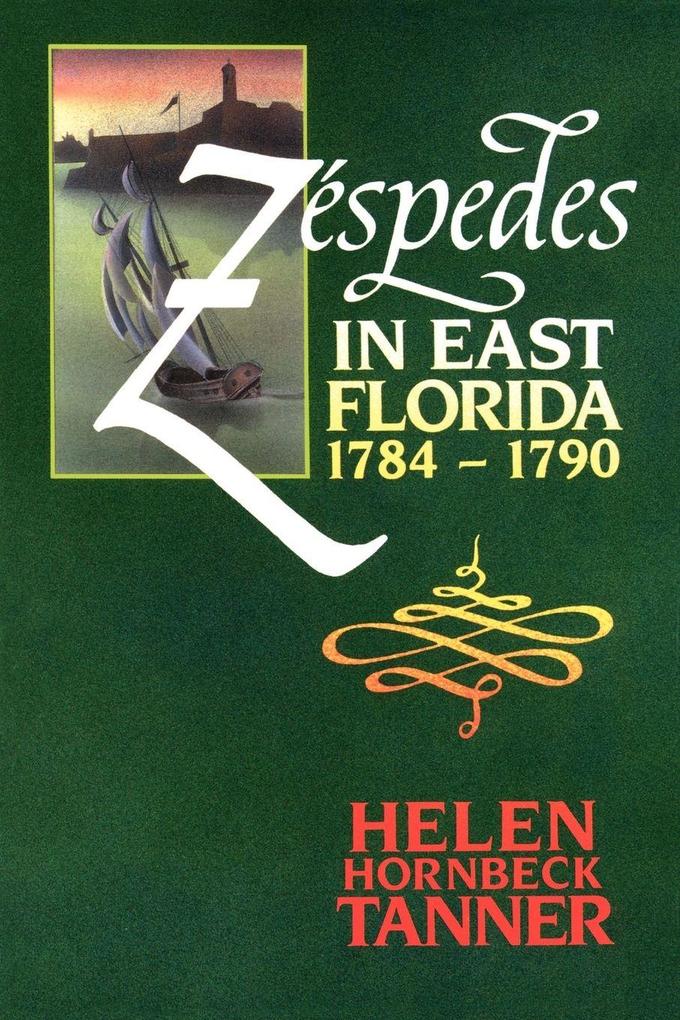 Zespedes in East Florida
