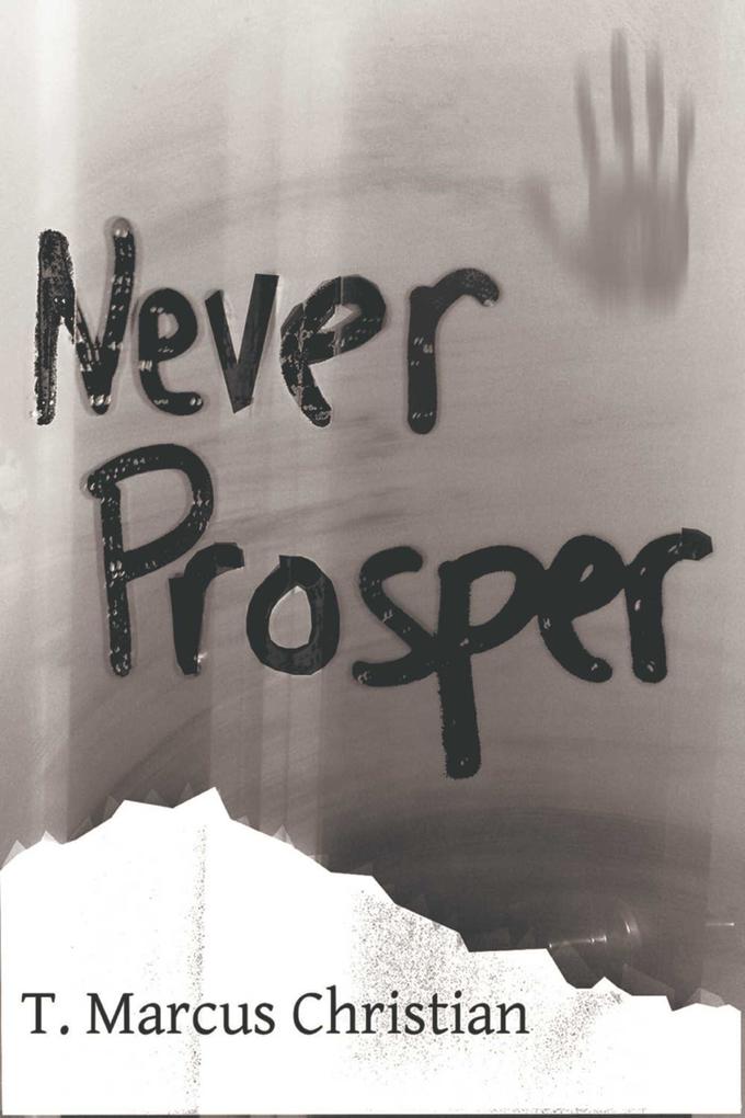 Never Prosper