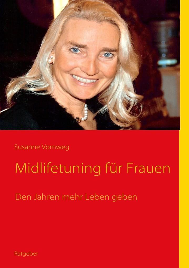 Midlifetuning für Frauen