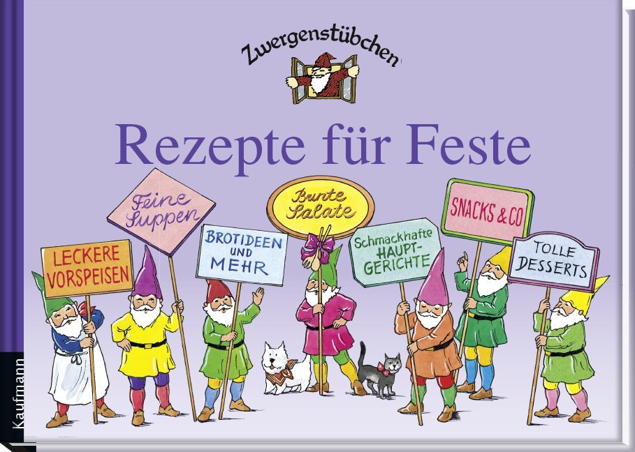 Image of Zwergenstübchen - Rezepte Für Feste - Elke Schuster, Timo Schuster, Gebunden