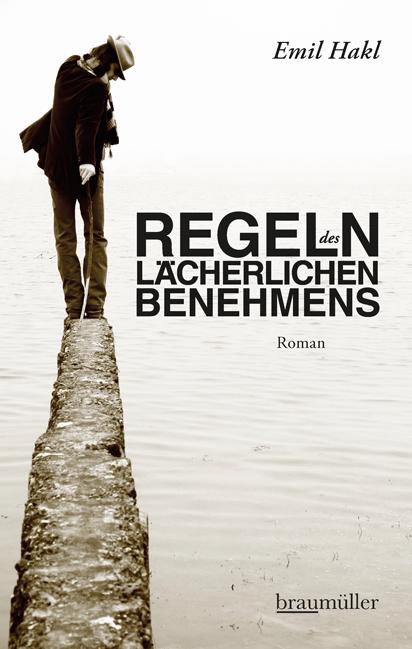 Regeln des lächerlichen Benehmens - Emil Hakl