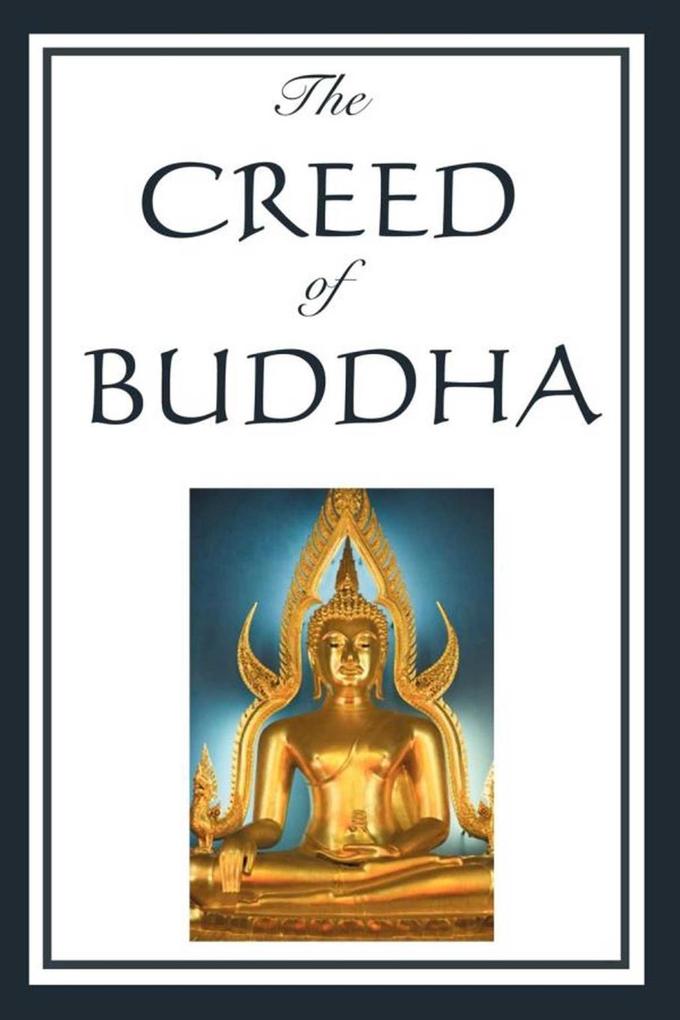 The Creed of Buddah