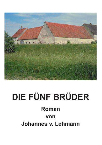 Die fünf Brüder