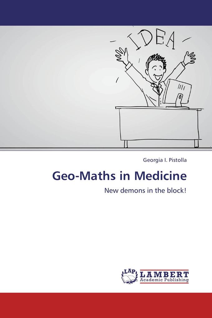 Geo-Maths in Medicine