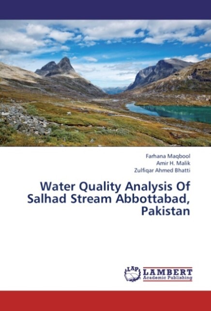 Water Quality Analysis Of Salhad Stream Abbottabad Pakistan