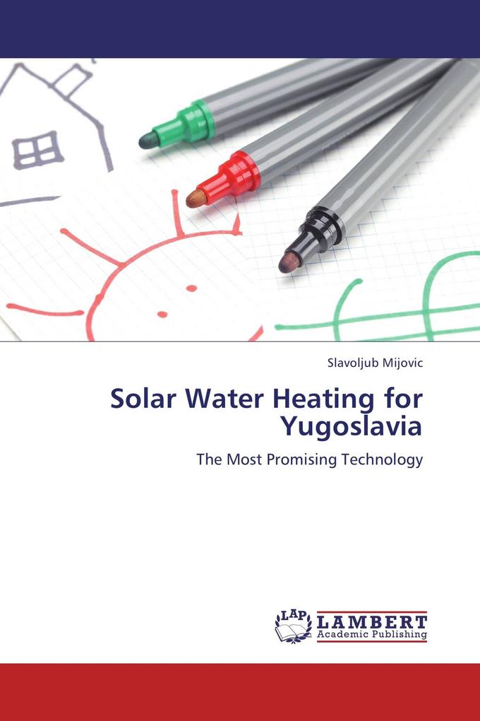 Solar Water Heating for Yugoslavia
