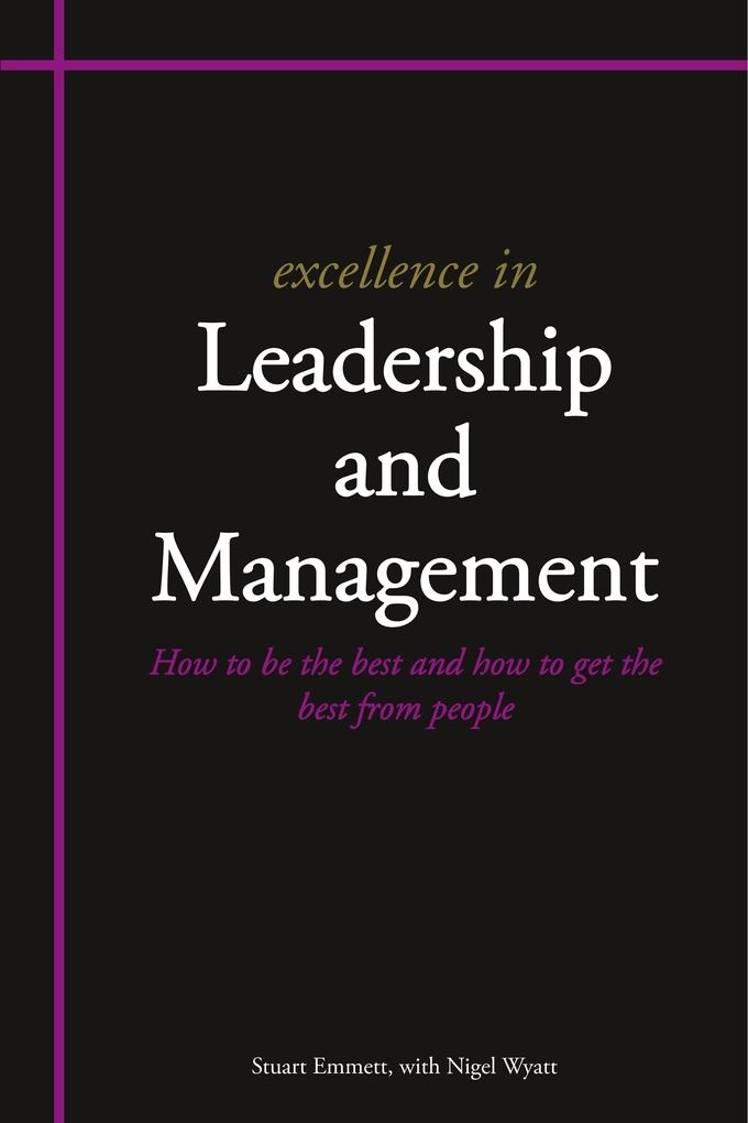 Excellence in Leadership and Management