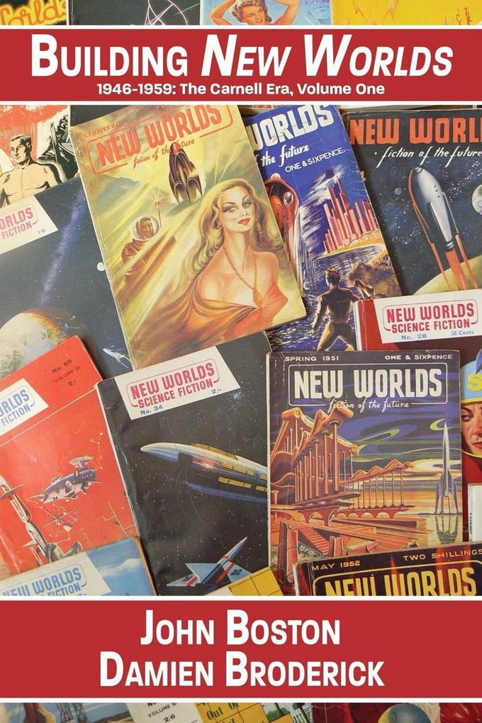 Building New Worlds 1946-1959