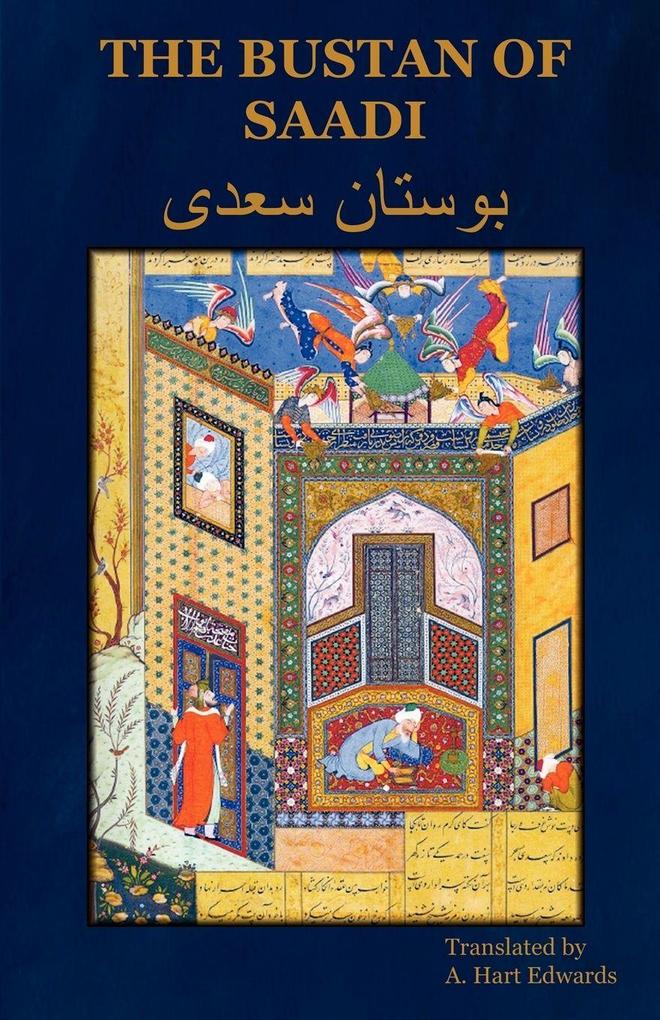 Bibliotech Press The Bustan Of Saadi