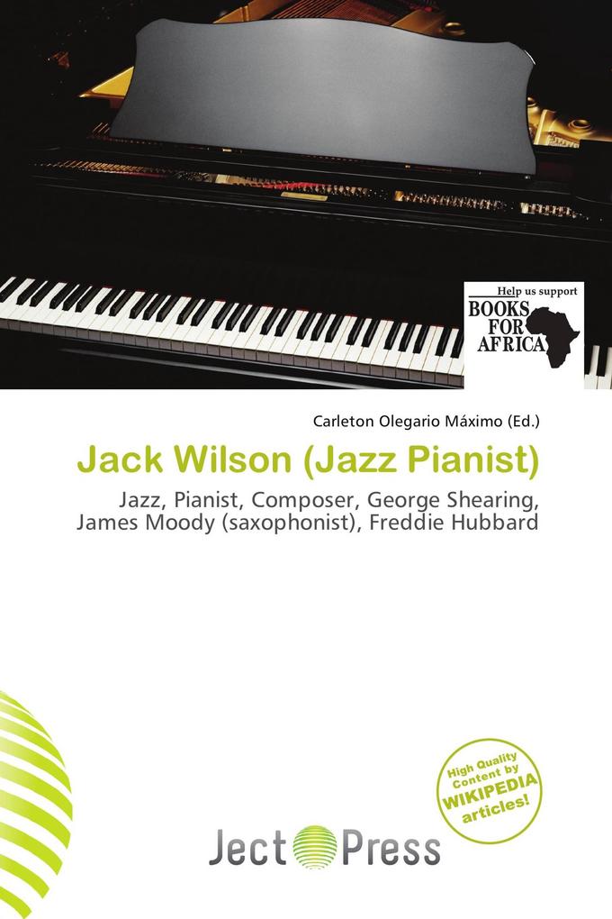 Jack Wilson (Jazz Pianist)