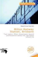 Milton Railway Station Brisbane