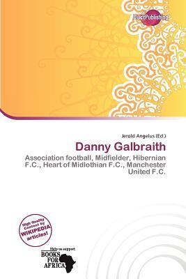 Danny Galbraith