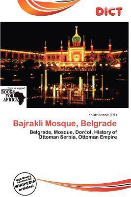Bajrakli Mosque Belgrade