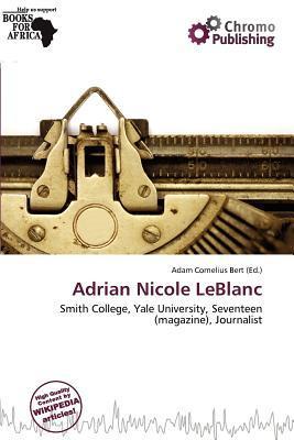 Adrian Nicole LeBlanc
