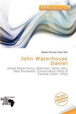 John Waterhouse Daniel