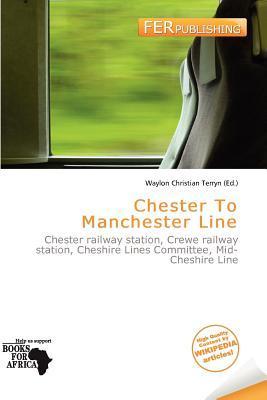 Chester To Manchester Line