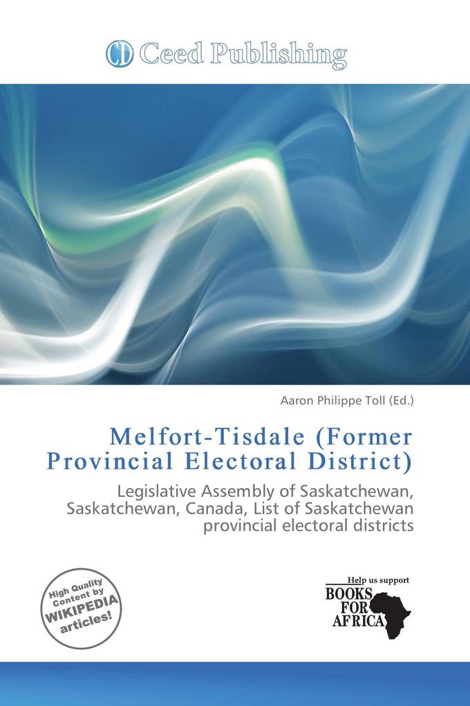 Melfort-Tisdale (Former Provincial Electoral District)