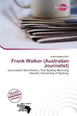 Frank Walker (Australian Journalist)
