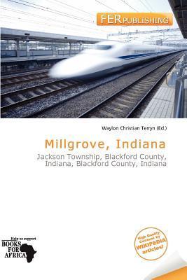 Millgrove Indiana