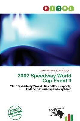 2002 Speedway World Cup Event 3
