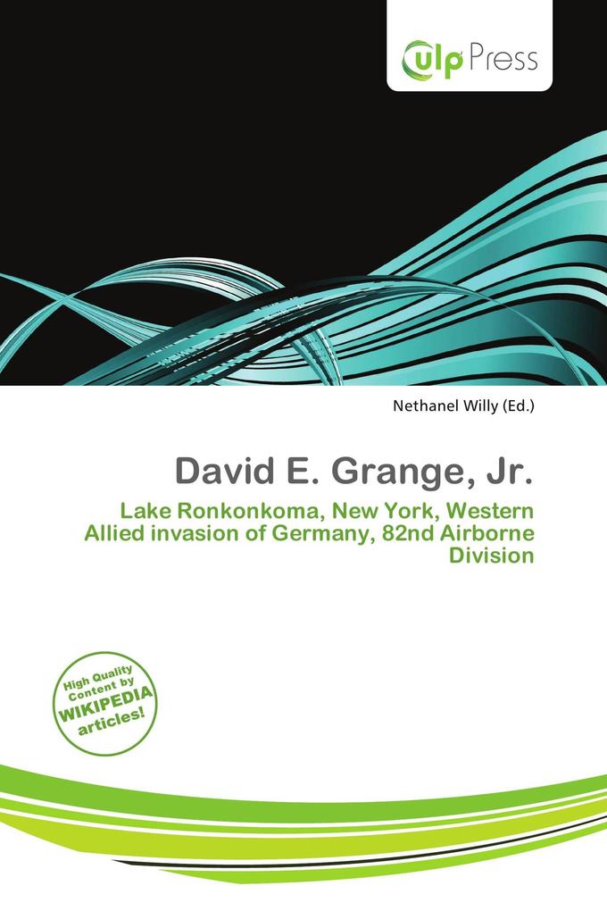 David E. Grange Jr.