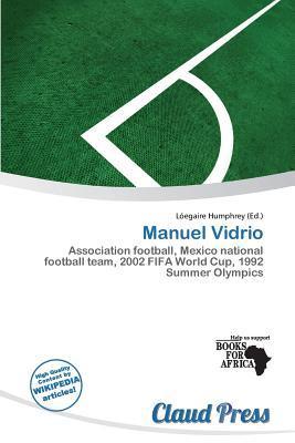 Manuel Vidrio