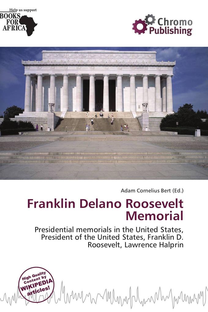 Franklin Delano Roosevelt Memorial