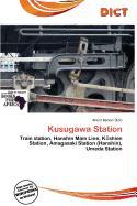 Kusugawa Station