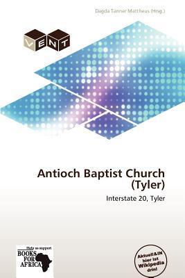 Antioch Baptist Church (Tyler)