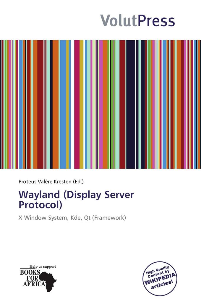 Wayland (Display Server Protocol)