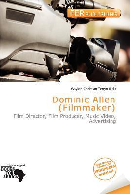 Dominic Allen (Filmmaker)