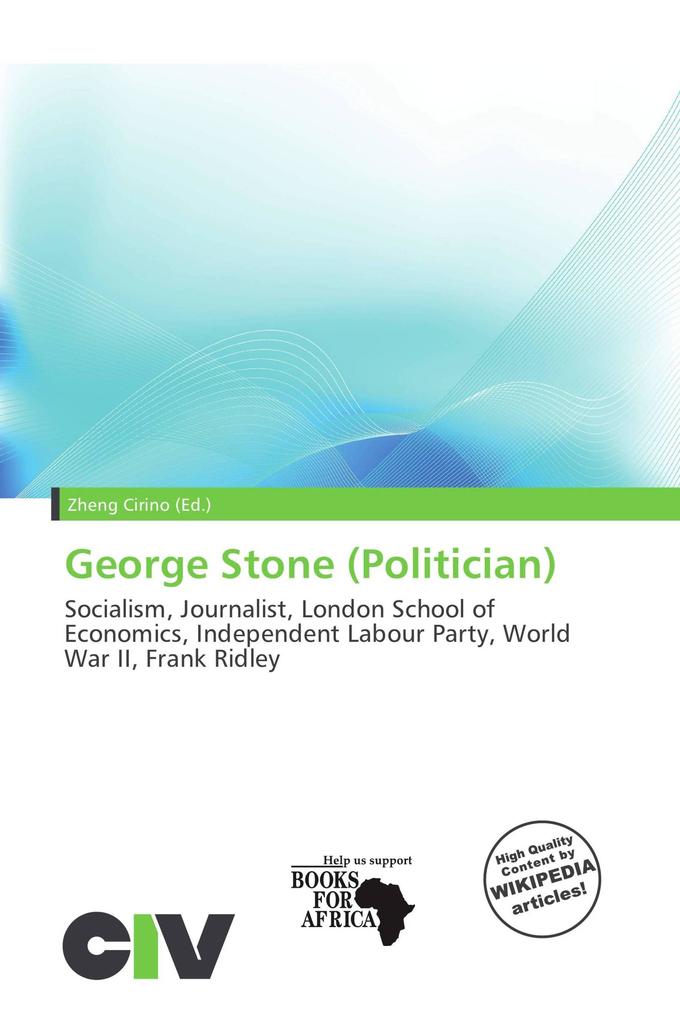 George Stone (Politician)