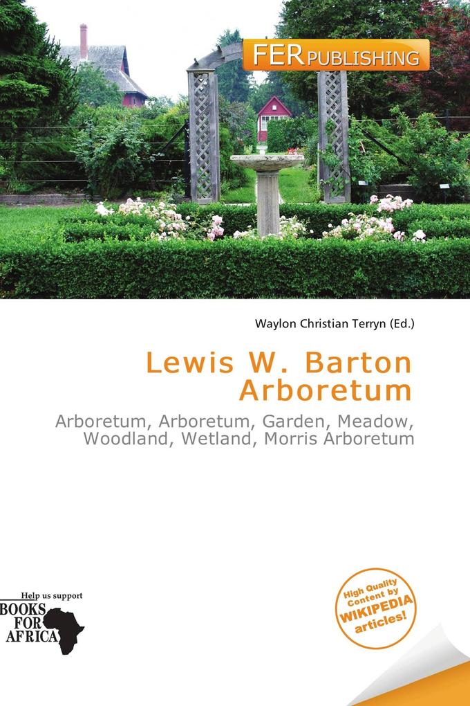 Lewis W. Barton Arboretum