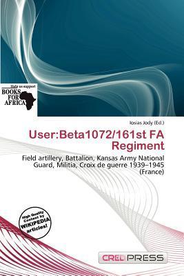 User:Beta1072/161st FA Regiment