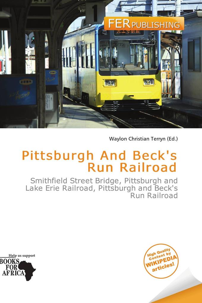 Pittsburgh And Beck's Run Railroad
