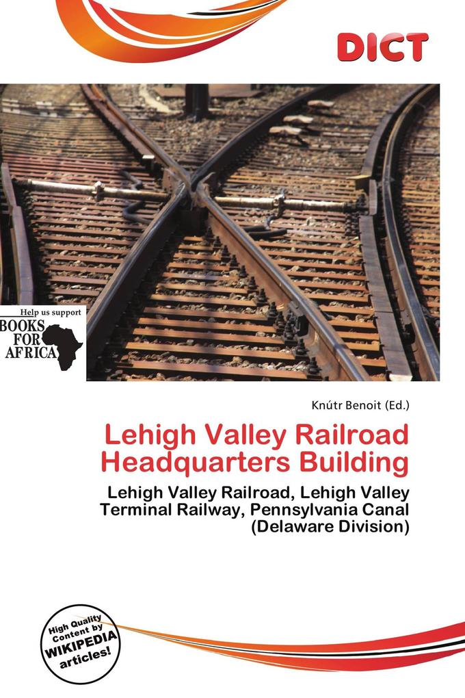 Lehigh Valley Railroad Headquarters Building