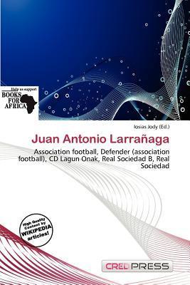Juan Antonio Larrañaga