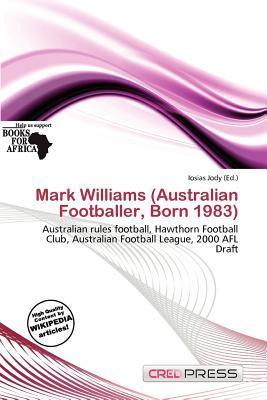 Mark Williams (Australian Footballer Born 1983)