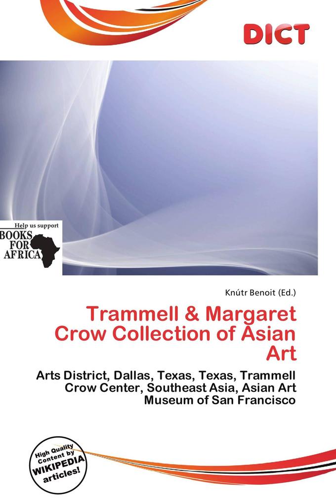Trammell & Margaret Crow Collection of Asian Art